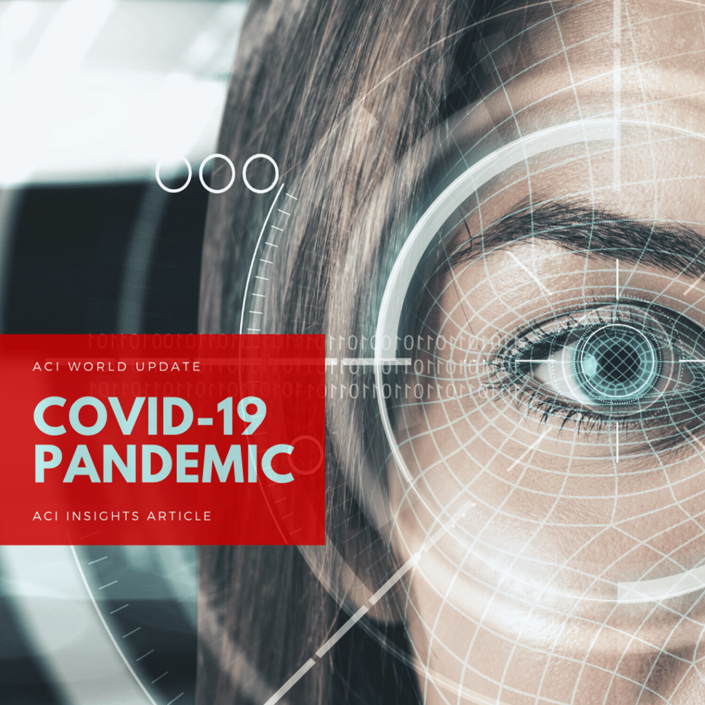 A close-up of a womans eye with digital graphics overlay, suggesting technology or data analysis. A red box contains text: COVID-19 Pandemic, ACI Insights Article, ACI World Update.