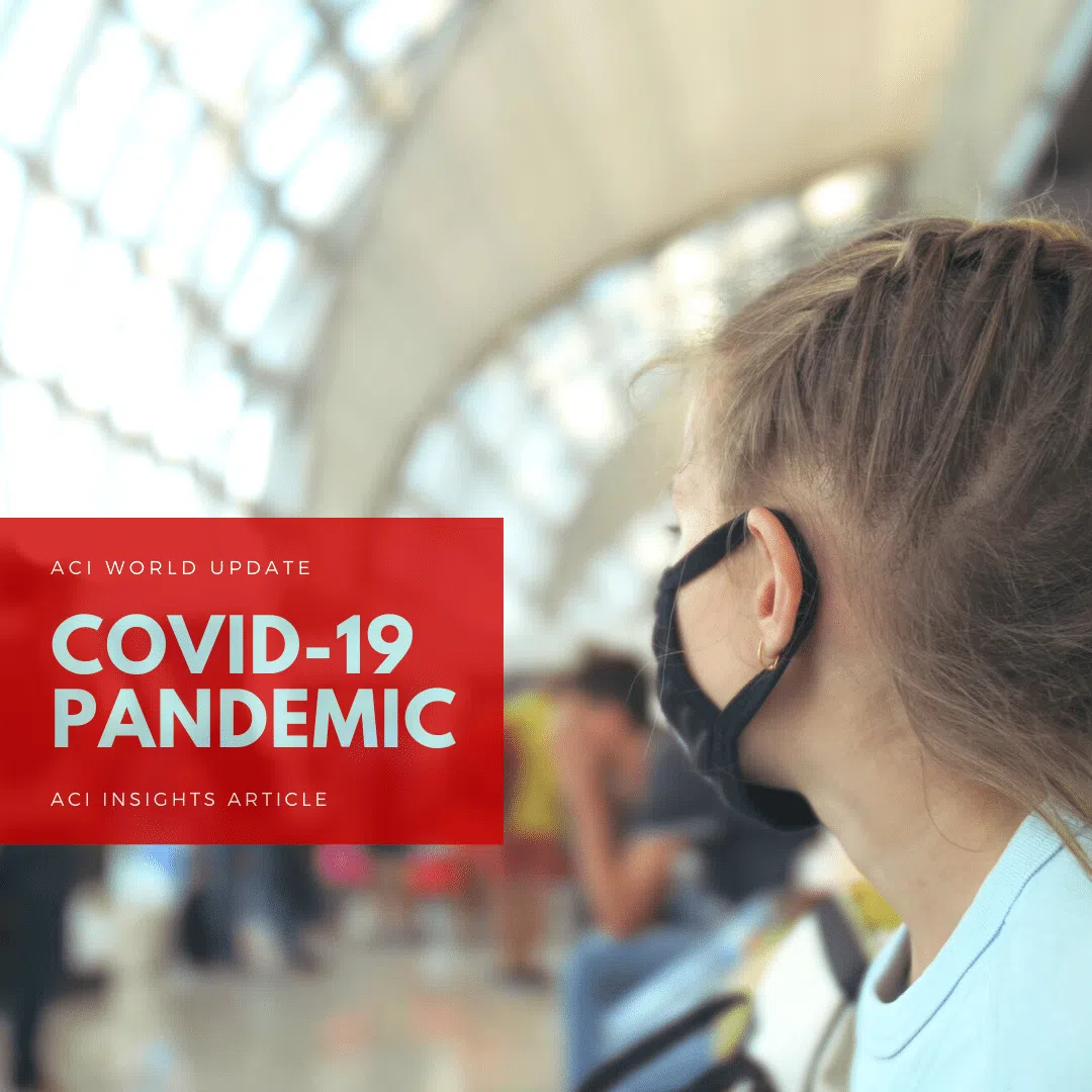 A young woman wearing a face mask sits in an airport terminal. A red box on the left reads, ACI World Update: COVID-19 Pandemic. ACI Insights Article. The background is blurred, showing other seated people.
